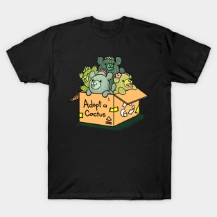 adopt a cactus T-Shirt